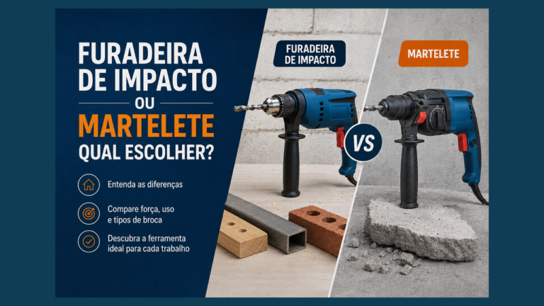 Furadeira de impacto ou martelete: comparação entre as ferramentas